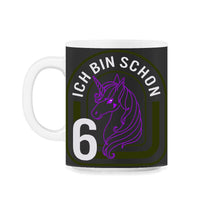 Load image into Gallery viewer, Ich bin bereits 6 T-Shirt - 11oz Mug - Black on White