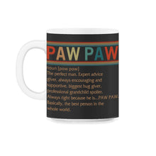 Load image into Gallery viewer, Paw Paw Noun Shirt, Paw Paw Definition Tee, Best Grandpa Gift - 11oz Mug - Black on White