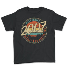 Load image into Gallery viewer, Millésime 2007 Vieilli À La Perfection Humour T Shirt copy - Youth Tee - Black