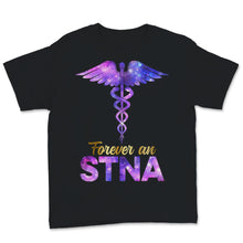 Load image into Gallery viewer, Forever A STNA Nurse Week Caduceus Space Nursing Symbol State Tested