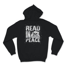 Load image into Gallery viewer, Read in Peace Books Reading Halloween Book Lover Skeleton Lover Gift