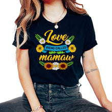 Load image into Gallery viewer, Mamaw Shirt, Love Being Called Mamaw Sunflower Tee, Spoiling - Unisex T-Shirt - Black