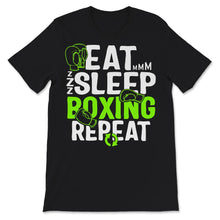 Load image into Gallery viewer, Eat Sleep Boxing Repeat, Boxing Shirt Man, Boxing Gloves, Coach Gift,