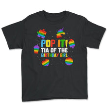 Load image into Gallery viewer, Pop It Tia of the Birthday Girl Fidget Kids Family Matching T Shirt - Youth Tee - Black