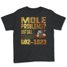 Load image into Gallery viewer, Mole Day Mole Problems Just Call Avogadro's Number 602 1023 October - Youth Tee - Black