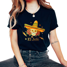 Load image into Gallery viewer, El Jefe El Dia de Los Muertos Day of the Dead Sugar Skull Mexican Hat - Unisex T-Shirt - Black