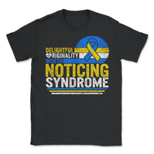 Load image into Gallery viewer, World Down Syndrome Day, Delightful Originality Worth Noticing - Unisex T-Shirt - Black