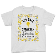 Load image into Gallery viewer, School Shirt, 100 Days Smarter Kinder Stronger Floral Tee, Kinder - Youth Tee - White