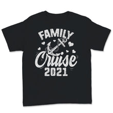 Load image into Gallery viewer, Family Cruise 2021 Shirt Ocean Liner Vacation Gifts Cruise Squad