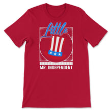 Load image into Gallery viewer, 4th Of July Shirt, Little Mr. Independent USA Flag Hat Independence - Unisex T-Shirt - Red