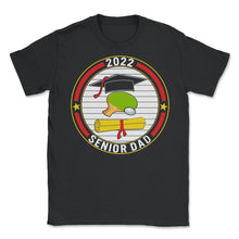 Load image into Gallery viewer, Class of 2022 Senior Paddleball Dad Graduation - Unisex T-Shirt - Black