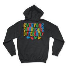 Load image into Gallery viewer, Everyone Communicates Differently Shirt, Puzzle Piece Special - Hoodie - Black