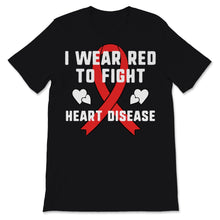 Load image into Gallery viewer, I Wear Red-To Fight Heart Disease Awareness Ribbon CHD Mom National