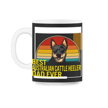 Load image into Gallery viewer, Best Australian Cattle Heeler Dad Ever T Shirt - 11oz Mug - Black on White