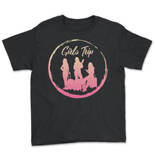 Load image into Gallery viewer, Girls Trip 2022 Shirt, We Are Trouble When We Are Together Funny - Youth Tee - Black