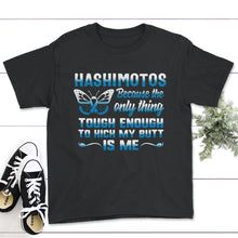 Load image into Gallery viewer, Hashimoto's Disease Awareness, Tough Enough To Kick My Butt, Thyroid - Youth Tee - Black