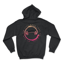 Load image into Gallery viewer, My Mom Can Lift More Than Your Dad Shirt, Powerlifting Mom, Lifting - Hoodie - Black