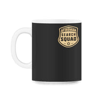 Load image into Gallery viewer, Afikoman Search Squad Shirt, Jewish Holiday Funny Seder Gift, Jews - 11oz Mug - Black on White