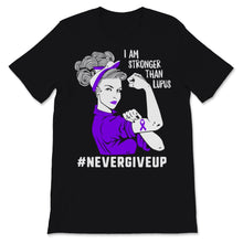 Load image into Gallery viewer, Lupus Awareness I Am Stronger Than Lupus Never Give Up Purple Ribbon
