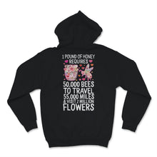 Load image into Gallery viewer, Beekeeper Shirt 1 Pound Of Honey Pollen Requires 50000 Bees To Travel