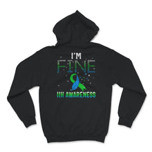 Load image into Gallery viewer, I'm Fine, IIH Awareness, Pseudotumor Cerebri, Idiopathic Intracranial