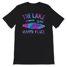 Load image into Gallery viewer, The Lake is my Happy Place, Happy Place Tshirt, Vacation T-Shirt,