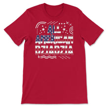 Load image into Gallery viewer, 4th Of July All American Dziadzia T Shirt - Unisex T-Shirt - Red