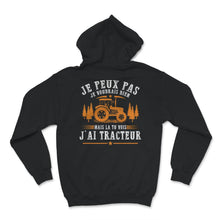 Load image into Gallery viewer, Fermier agriculteur Tee Shirt Pour Hommes T-shirt Je Peux Pas J'ai