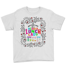 Load image into Gallery viewer, Lunch Lady Shirt, Battery Life Of A School Floral Tee, School - Youth Tee - White