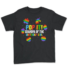 Load image into Gallery viewer, Pop It Grandpa of the Birthday Girl Fidget Kids Family Matching T - Youth Tee - Black