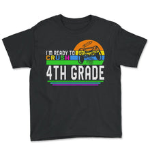 Load image into Gallery viewer, Back to School Shirt, I'm Ready To Crush 4th Grade Controller Tee, - Youth Tee - Black