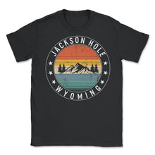 Load image into Gallery viewer, Jackson Hole National Park Shirt, Wyoming Retro Park Vintage Hiking - Unisex T-Shirt - Black