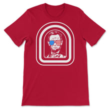 Load image into Gallery viewer, 4th Of July Shirt, Abe Lincoln Beard Sunglasses 16th President, - Unisex T-Shirt - Red