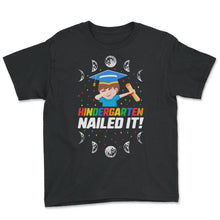 Load image into Gallery viewer, Kindergarten Shirt, Kindergarten Nailed It, Pre-K Graduation Gift, - Youth Tee - Black
