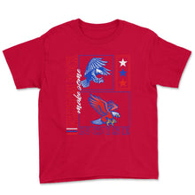Load image into Gallery viewer, 4th Of July Shirt, Freedom Rock Make Some Noise Independence Day, USA - Youth Tee - Red