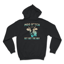 Load image into Gallery viewer, Moo Bitch Get Out Of The Way Shirt, Cow Gifts For Cow Lovers, Animal