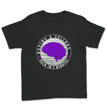 Load image into Gallery viewer, Having A Seizure Shirt, Epilepsy Awareness, Seizure Disorder Fighter,