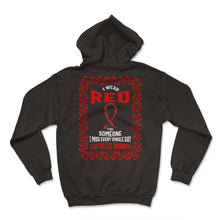 Load image into Gallery viewer, Heart Surgery Shirt, I Wear Red For Someone Floral Tee, CHD Warrior - Hoodie - Black