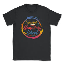 Load image into Gallery viewer, I Survived Elementary School Shirt, Graduation Gift End Of Class - Unisex T-Shirt - Black