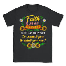 Load image into Gallery viewer, Faith Shirt, Faith Is Like A Wi-Fi Floral Tee, Funny Christian Gift, - Unisex T-Shirt - Black