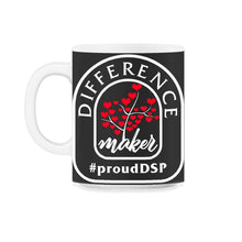 Load image into Gallery viewer, DSP Shirt, Difference Maker Hashtag Proud DSP Heart Tree Tee, Nurse - 11oz Mug - Black on White