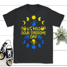 Load image into Gallery viewer, World Down Syndrome Day Shirt, Hand Print World Down Syndrome - Unisex T-Shirt - Black