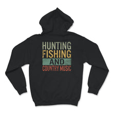 Load image into Gallery viewer, Hunting Fishing And Country Music Shirt, Country Boy Gift, Country