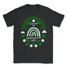 Load image into Gallery viewer, Mental Health Awareness Shirt, Be Kind To Your Mind Support Advocate - Unisex T-Shirt - Black