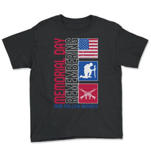 Load image into Gallery viewer, Memorial Day Shirt, Remembering Our Fallen Heroes, Veterans American - Youth Tee - Black