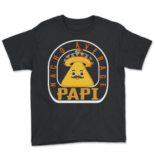 Load image into Gallery viewer, Cinco De Mayo Shirt, Nacho Average Papi Tee, Mexico Fiesta Mexican, - Youth Tee - Black