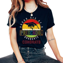 Load image into Gallery viewer, Sister Shirt, Proud Sis Of A Preschool Graduate Congrats Tee, - Unisex T-Shirt - Black