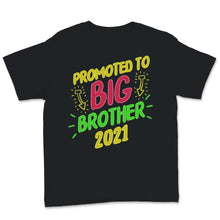 Load image into Gallery viewer, Promoted to Big Brother Shirt est 2021 Pregnancy Announcement
