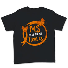 Load image into Gallery viewer, MS Awareness Shirt Gets On My Nerves Multiple Sclerosis Awareness