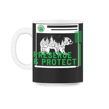 Load image into Gallery viewer, National Park Bear Shirt, Preserve And Protect, Bear Vintage Animal - 11oz Mug - Black on White